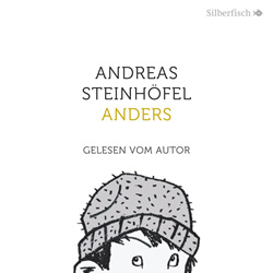 Andreas Steinhöfel: Anders